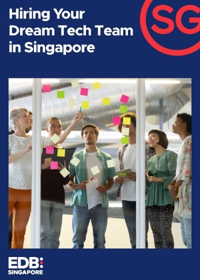 Guide to Hiring Your Dream Tech Team in Singapore