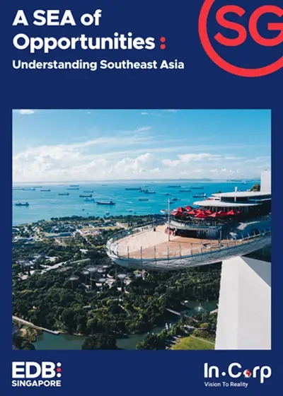 Southeast Asia is a fast-growing marketplace where business opportunities abound. Grab our in- depth guide — your essential resource for entering the region’s diverse and fast-growing markets.