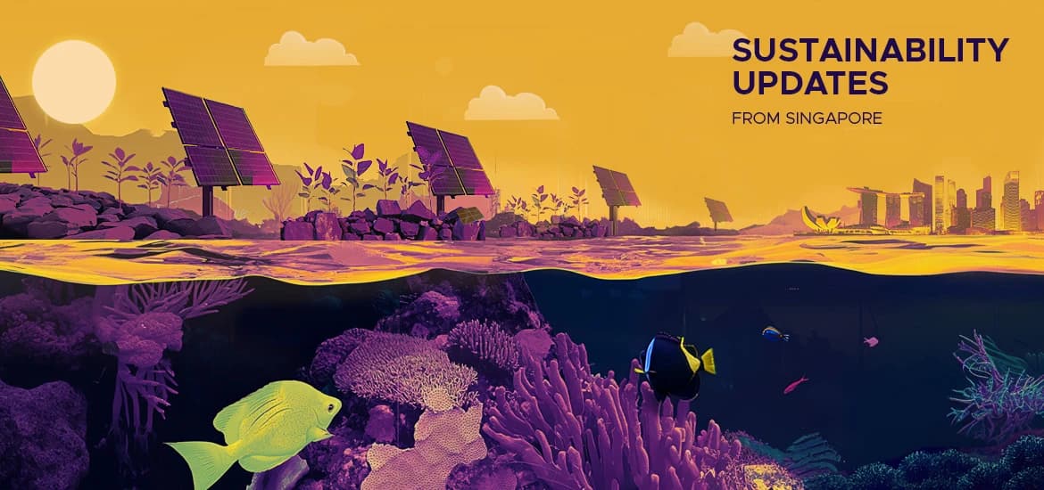 Illustration of solar panels, marine life, and Singapore’s skyline with the text “Sustainability Updates from Singapore.”