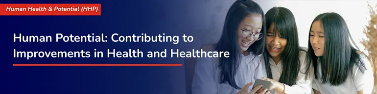 Human Health & Potential (HHP)