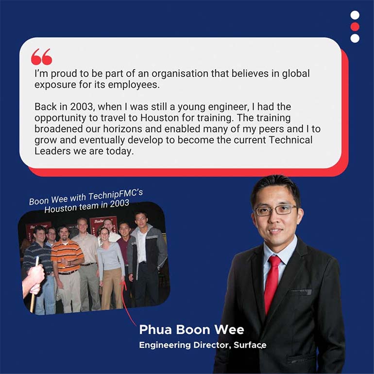 Quote from Phua Boon Wee, Engineering Director, Surface.