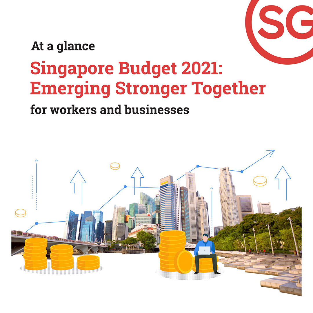 Singapore Budget 2021 measures for businesses and workers