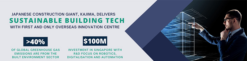 The Kajima Global Hub will develop new building technologies and R&D capabilities to reduce the environmental impact of Singapore's new developments.