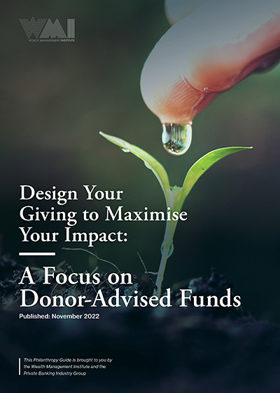  Design Your Giving to Maximise Your Impact: A Focus on Donor-Advised Funds