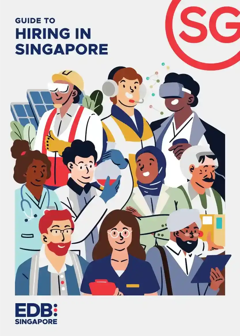 Guide to Hiring in Singapore