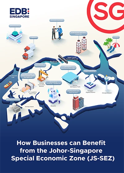 How businesses can benefit from the Johor-Singapore Special Economic Zone (JS-SEZ) listing