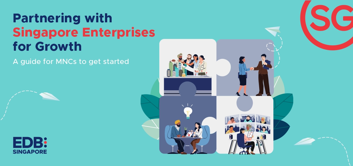 Partnering Singapore’s Enterprises for Growth A guide for MNCs to get Started masthead image