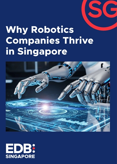 Why Robotics Companies Thrive in Singapore listing